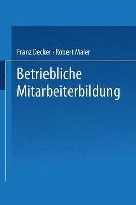 bokomslag Betriebliche Mitarbeiterbildung