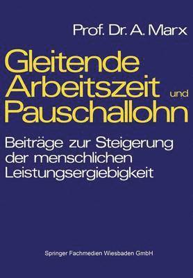 bokomslag Gleitende Arbeitszeit und Pauschallohn