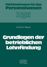 bokomslag Grundlagen der betrieblichen Lohnfindung