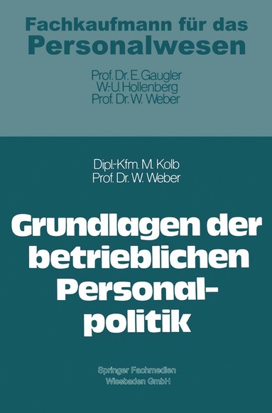 bokomslag Grundlagen der betrieblichen Personalpolitik