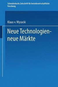 bokomslag Neue Technologien - neue Märkte