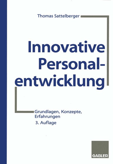 Thomas Sattelberger, Thomas Sattelberger - Innovative Personalentwicklung, Häftad