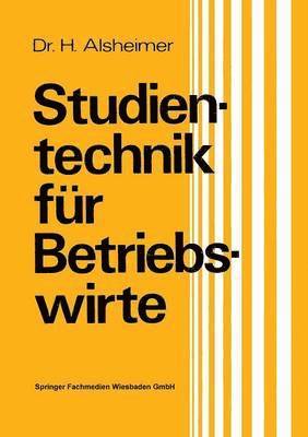Herbert Alsheimer - Studientechnik für Betriebswirte, Häftad