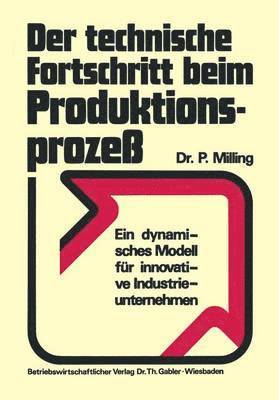 bokomslag Der technische Fortschritt beim Produktionsproze