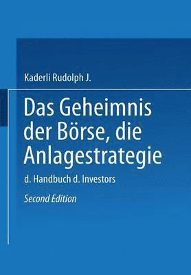 Das Geheimnis der Brse: Die Anlagestrategie 1