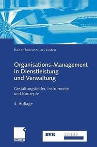 bokomslag Organisations-Management in Dienstleistung und Verwaltung