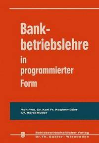 bokomslag Bankbetriebslehre in programmierter Form