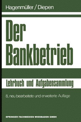 Gerhard Diepen - Bankbetrieb, Häftad