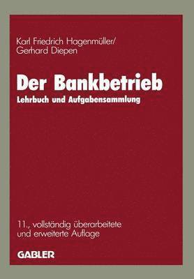 Der Bankbetrieb 1