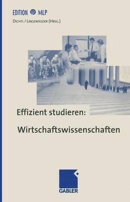 bokomslag Effizient studieren: Wirtschaftswissenschaften