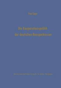 bokomslag Die Kooperationspolitik der deutschen Bausparkassen