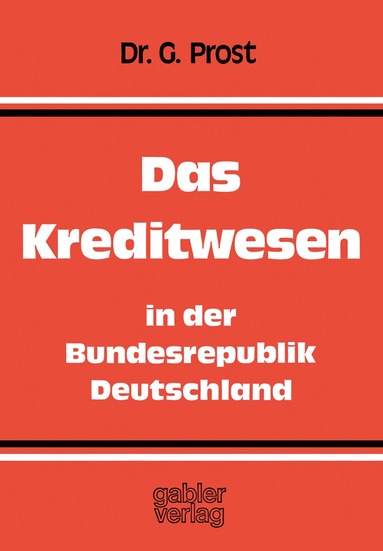 bokomslag Das Kreditwesen in der Bundesrepublik Deutschland