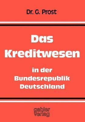 Das Kreditwesen in der Bundesrepublik Deutschland 1