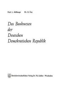 bokomslag Das Bankwesen der Deutschen Demokratischen Republik
