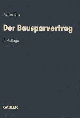 Achim Zink - Der Bausparvertrag, Häftad. Tillgänglighet: Lägg i varukorg