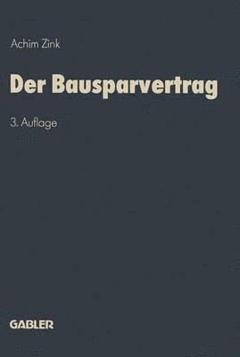 Der Bausparvertrag 1