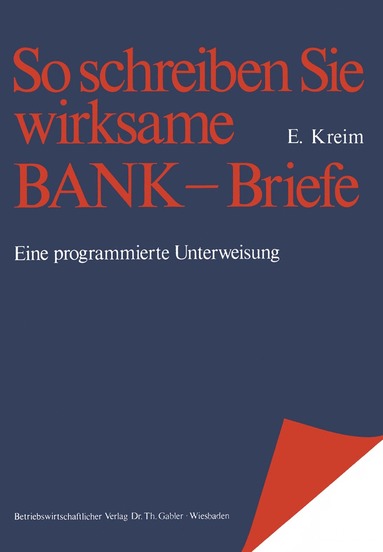 bokomslag So schreiben Sie wirksame Bankbriefe