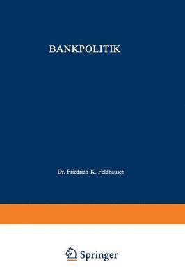 Bankpolitik 1