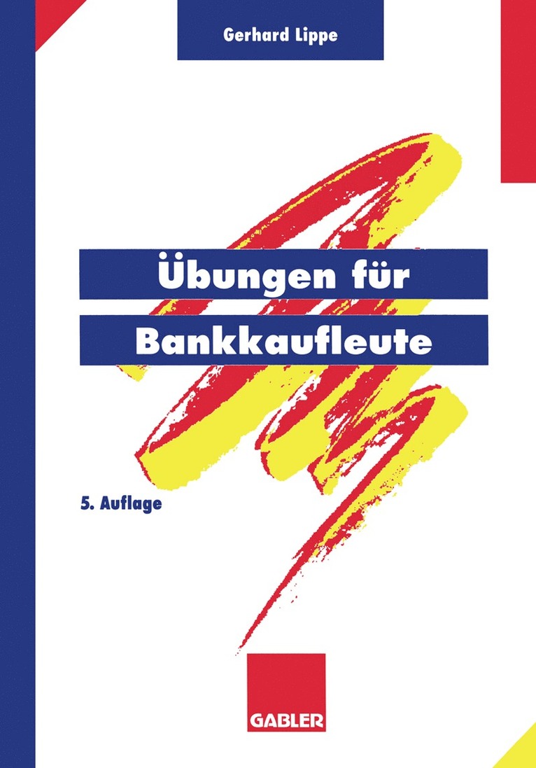 Gerhard Lippe - Übungen für Bankkaufleute, Häftad