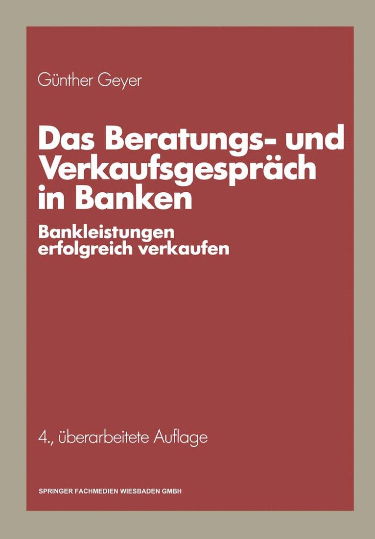 Das Beratungs- und Verkaufsgespräch in Banken