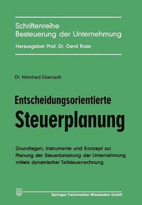 bokomslag Entscheidungsorientierte Steuerplanung