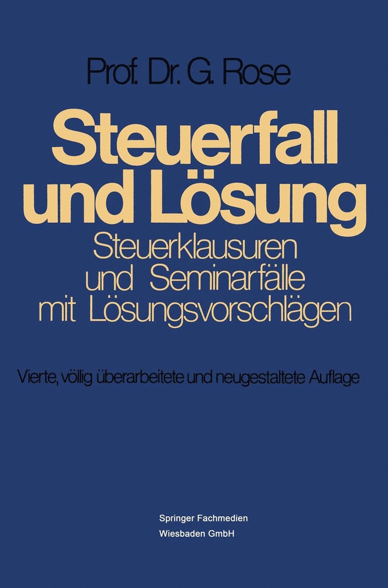 Gerd Rose - Steuerfall und Lösung, Häftad