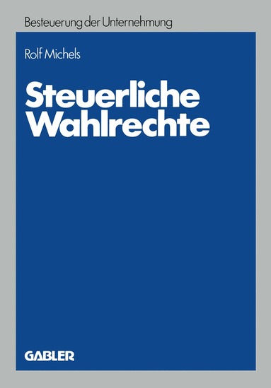 bokomslag Steuerliche Wahlrechte