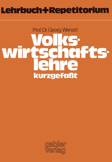 bokomslag Volkswirtschaftslehre - kurzgefaßt
