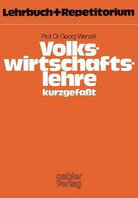 Volkswirtschaftslehre  kurzgefat 1