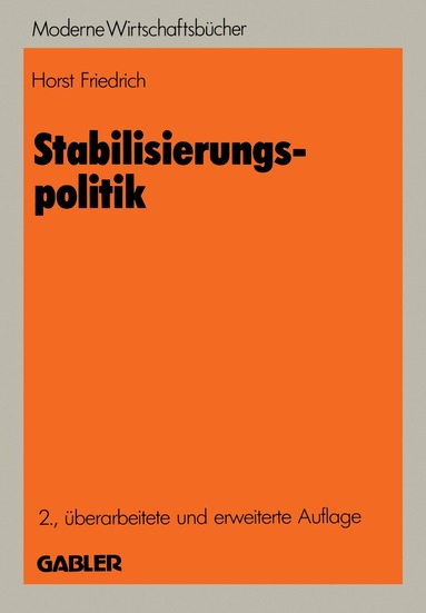 Horst Friedrich - Stabilisierungspolitik, Häftad