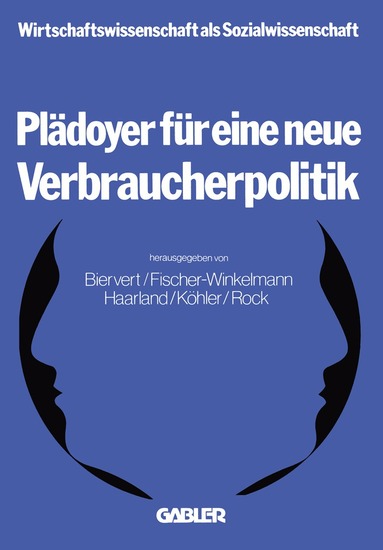Bernd Biervert - Plädoyer für eine neue Verbraucherpolitik, Häftad