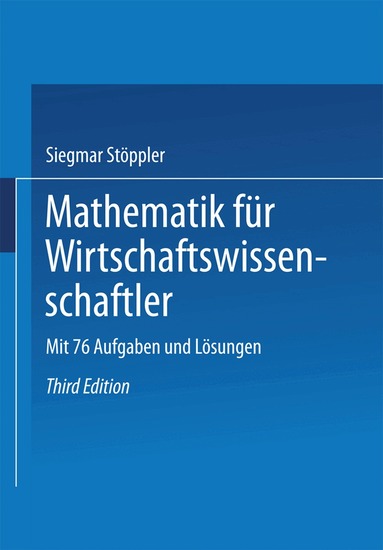 Siegmar Stöppler - Mathematik für Wirtschaftswissenschaftler, Häftad