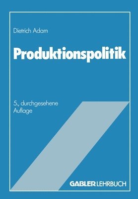 bokomslag Produktionspolitik