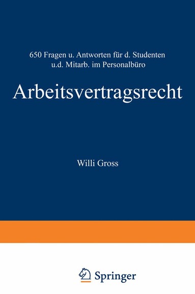 Willi Groß - Arbeitsvertragsrecht, Häftad