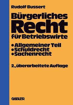 Brgerliches Recht fr Betriebswirte 1