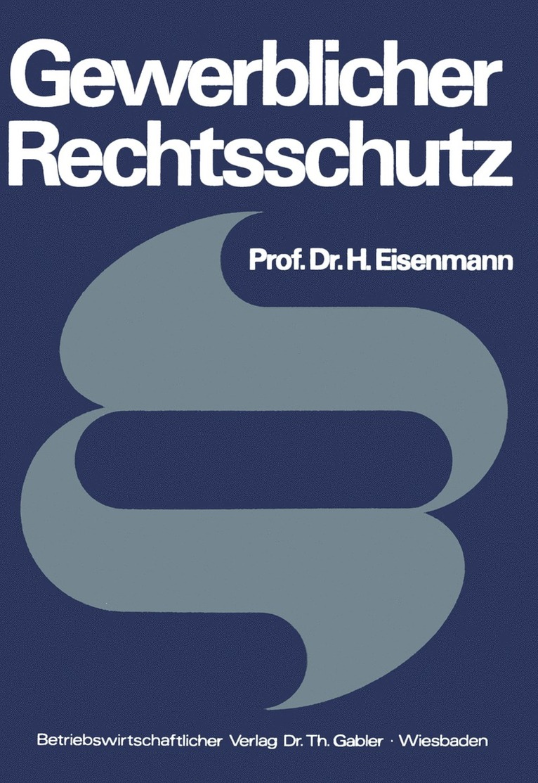 Hartmut Eisenmann - Gewerblicher Rechtsschutz, Häftad