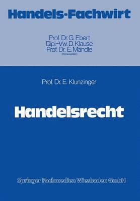 Eugen Klunzinger - Handelsrecht, Häftad