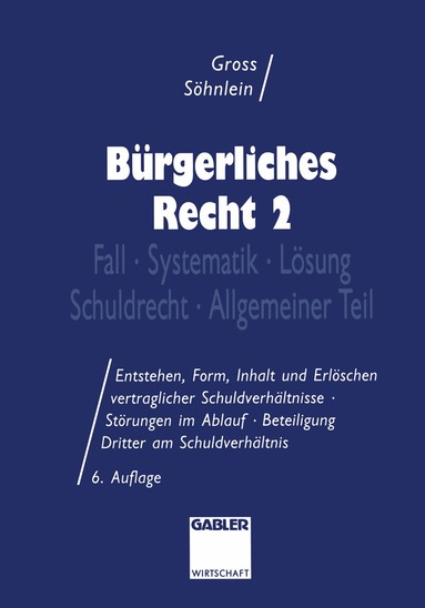 Willi Gross, Walter Söhnlein - Bürgerliches Recht 2, Häftad