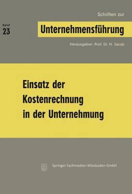 bokomslag Einsatz der Kostenrechnung in der Unternehmung