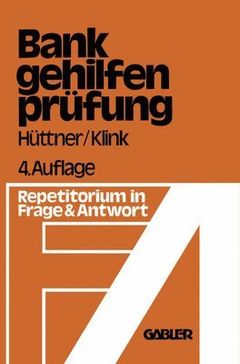 Die Bankgehilfenprfung in Frage und Antwort 1