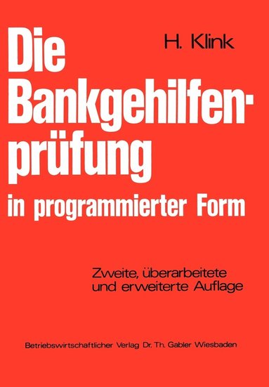 bokomslag Die Bankgehilfenprfung in programmierter Form