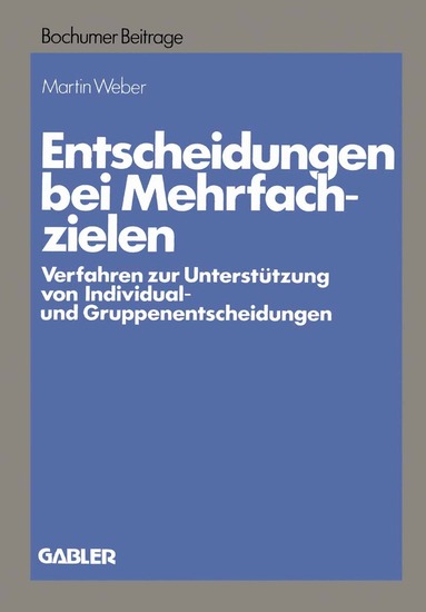 Martin Weber - Entscheidungen bei Mehrfachzielen, Häftad