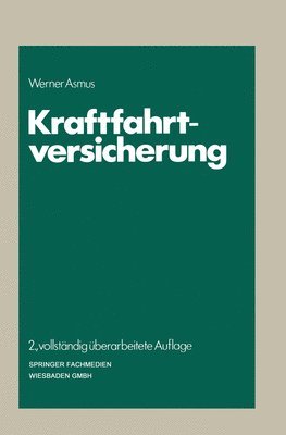 Werner Asmus - Kraftfahrtversicherung, Häftad