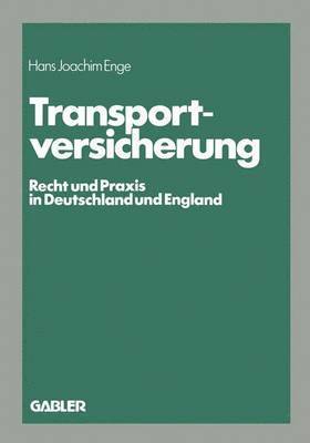 Enge Hans Joachim - Transportversicherung, Häftad