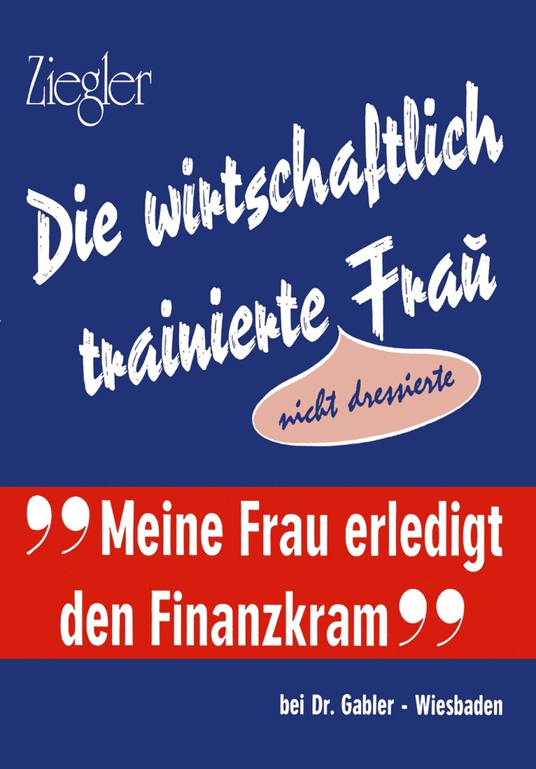Die wirtschaftlich trainierte Fra?