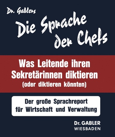 bokomslag Die Sprache der Chefs