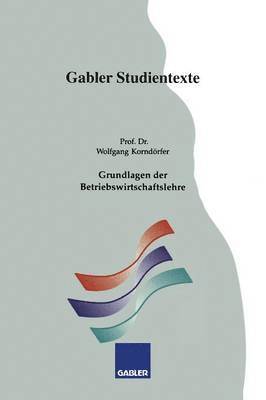 Grundlagen der Betriebswirtschaftslehre 1