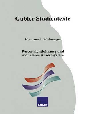 bokomslag Personalentlohnung und monetres Anreizsystem