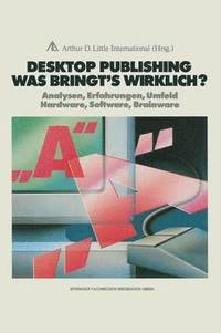 bokomslag Desktop Publishing Was bringt's wirklich?