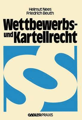 Helmut Nees - Wettbewerbs- und Kartellrecht, Häftad